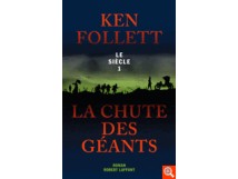 La chute des g&eacute;ants Volume 1, Le si&egrave;cle