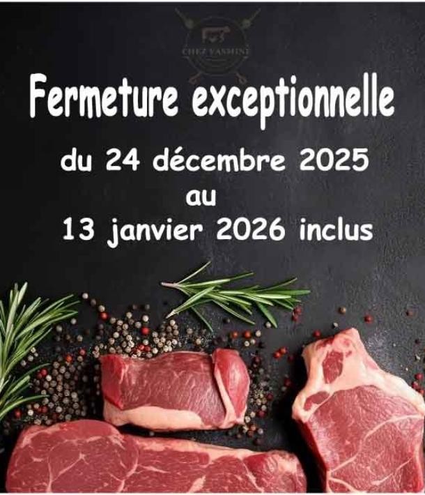 Fermeture exceptionnelle chez Yasmine !