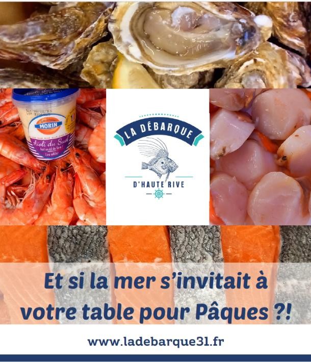 Faites de votre repas de Pâques une fête gourmande avec La Débarque d Haute Rive !