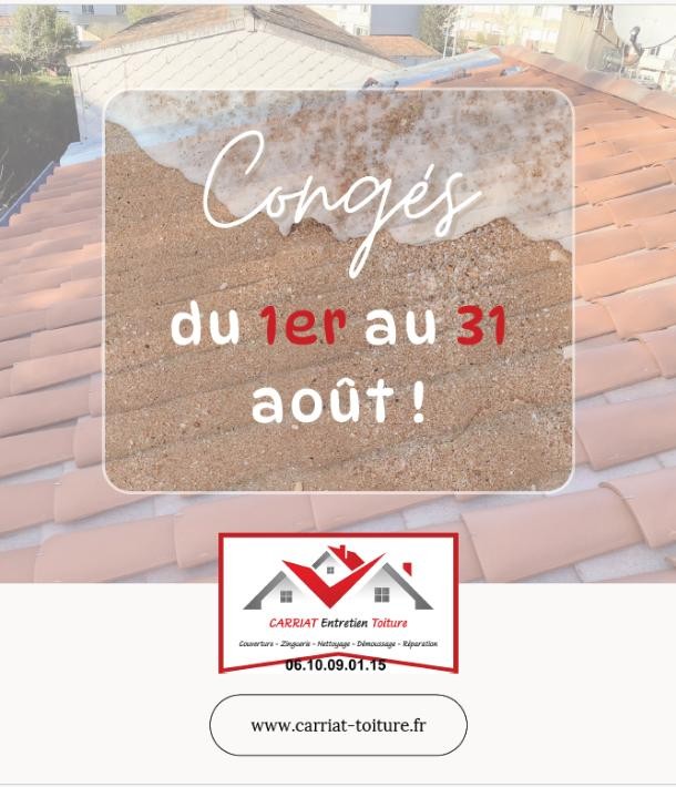 Carriat Entretien Toiture en congés durant le mois d’août !