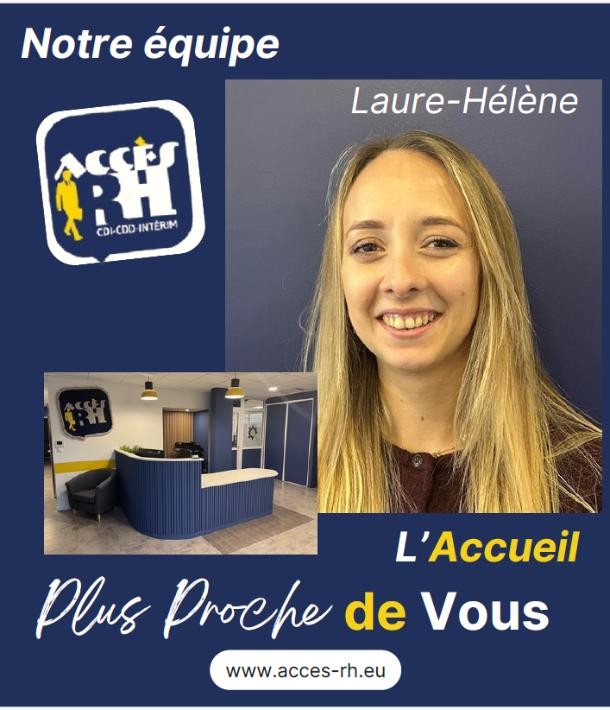 Notre équipe : Laure-Hélène votre premier contact !