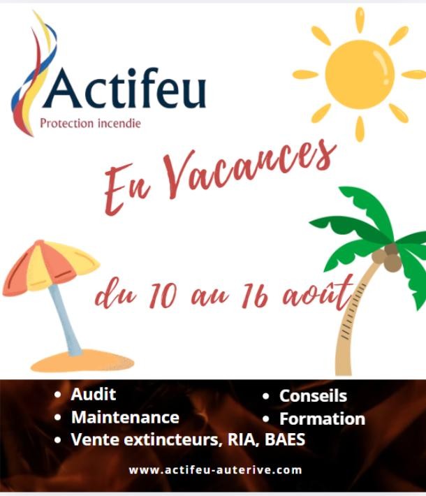 Actifeu  : une pause estivale avant de vous retrouver !