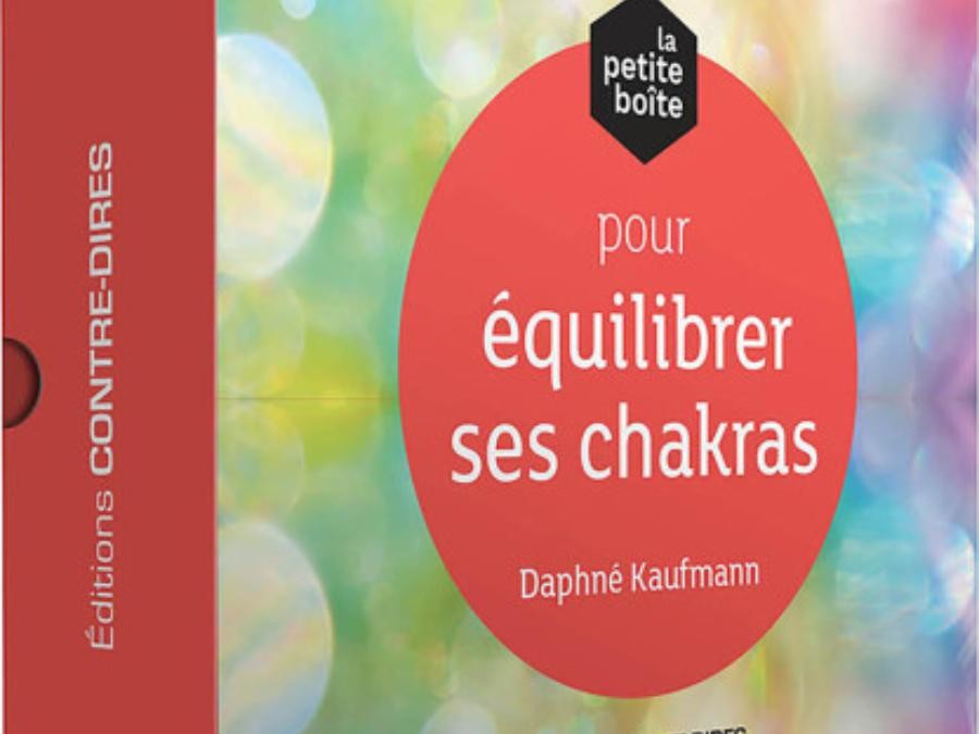 La petite boîte pour équilibrer ses chakras